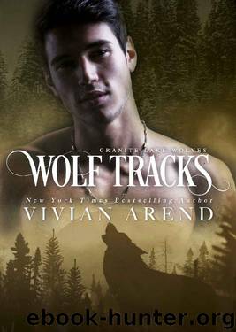Wolf Tracks: Northern Lights Edition (Granite Lake Wolves Book 4) by Vivian Arend