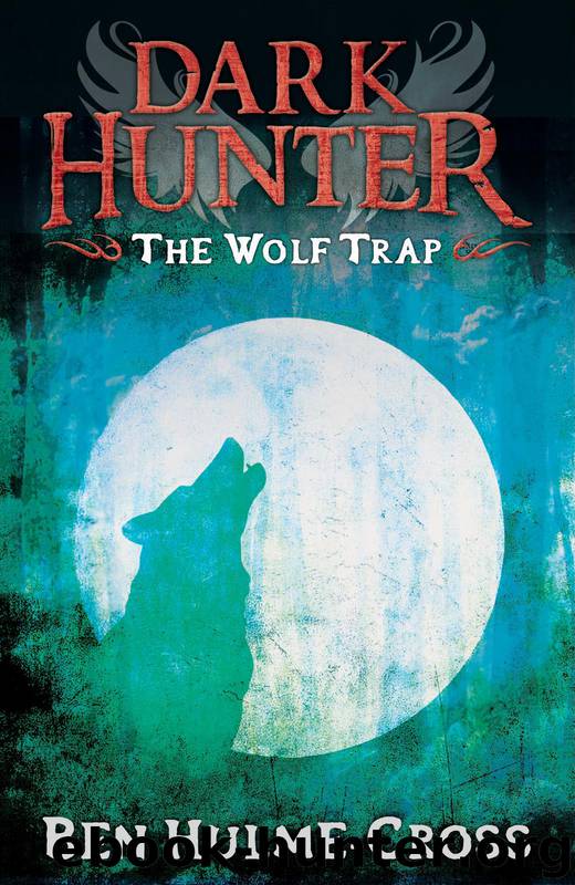 Wolf Trap by Benjamin Hulme-Cross