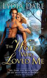 Wolf Who Loved Me (WW5) by Dare Lydia
