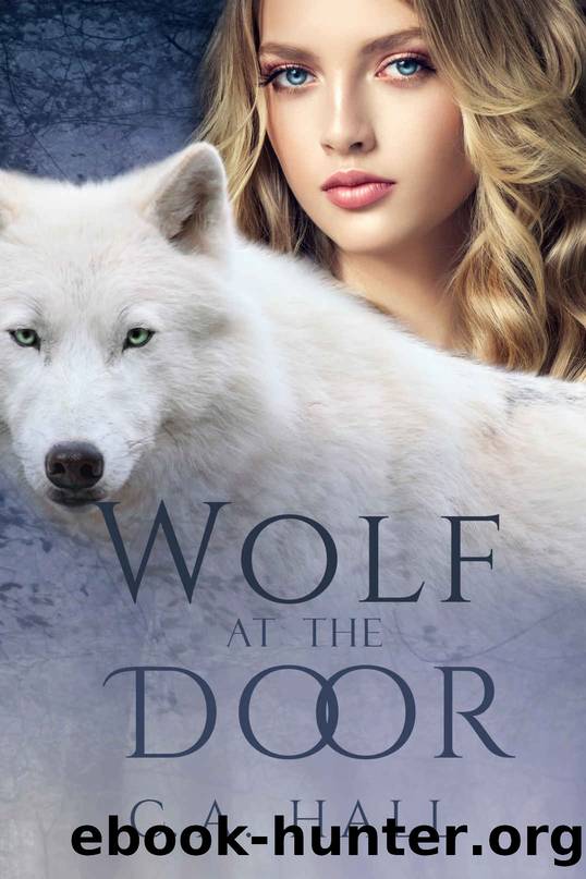Wolf at the Door by Hall C. A