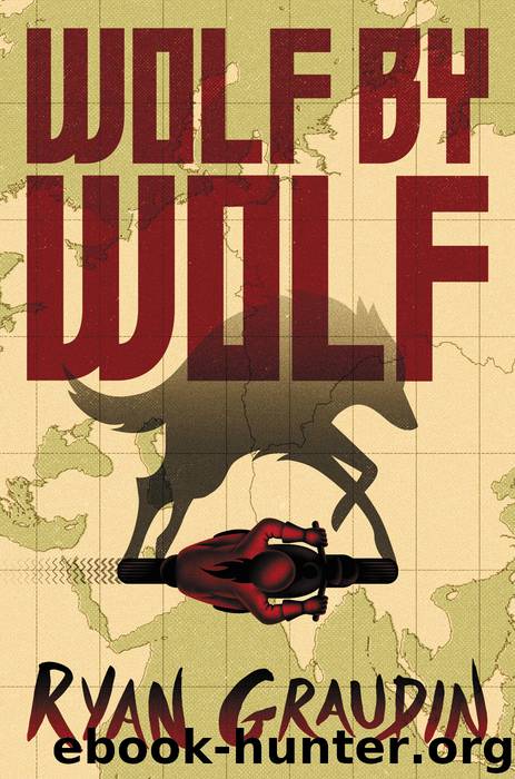 Wolf by Wolf by Graudin Ryan