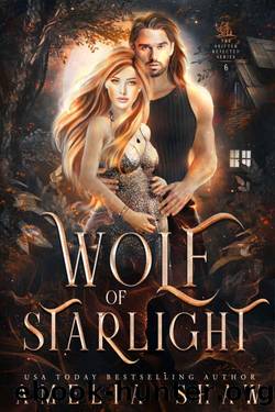 Wolf of Starlight (The Shifter Rejected Series Book 6) by Amelia Shaw