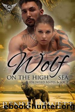 Wolf on the High Sea (Idlewyld Mates Book 3) by Renee Hewett