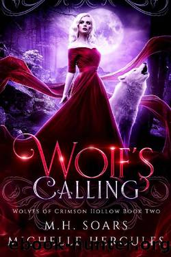 Wolf's Calling by M H Soars & Michelle Hercules