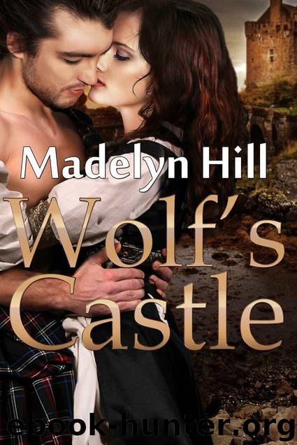 Wolf's Castle by Madelyn Hill