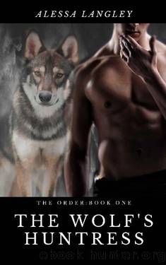 Wolf's Huntress by Alessa Langley