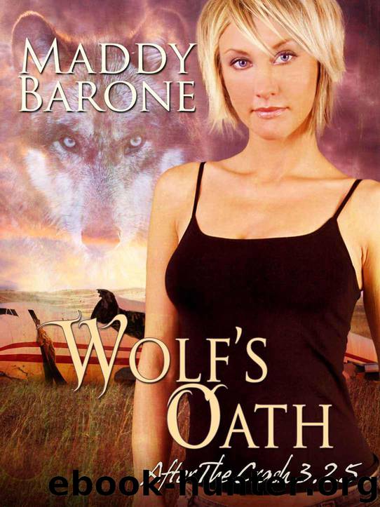 Wolf's Oath (After the Crash 3.25) by Maddy Barone
