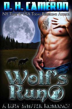 Wolf's Run: A BBW Shifter Romance by Cameron D H