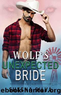 Wolf's Unexpected Bride (Billionaire Cowboy Wolf Shifters Book 3) by Sheena Silva