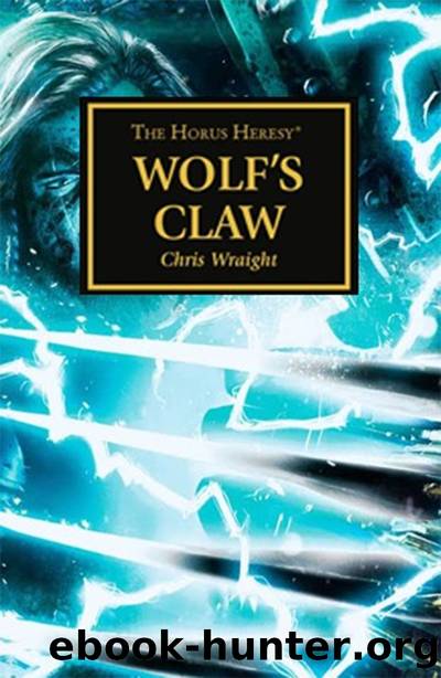 Wolfâs Claw by Chris Wraight