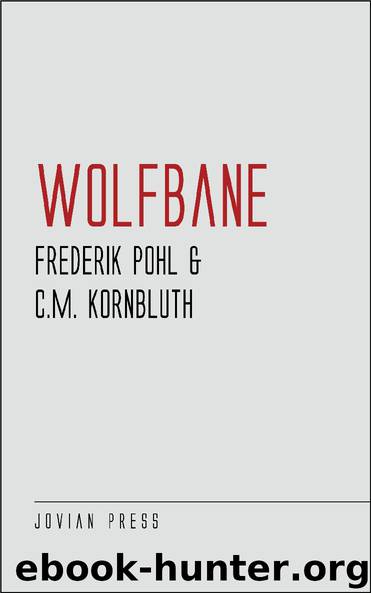 Wolfbane by Frederik Pohl & C.M. Kornbluth