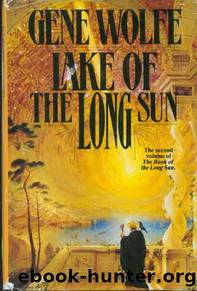 Wolfe, Gene - Solar Cycle 07 - Lake of the Long Sun by Wolfe Gene