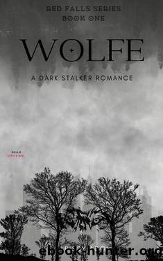 Wolfe: A Dark Stalker Romance (The Red Falls Series Book 1) by Krissy Adol