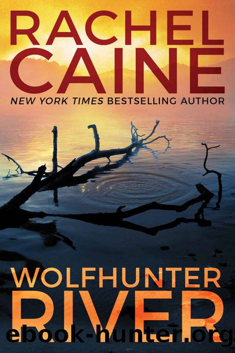 Wolfhunter River by Caine Rachel