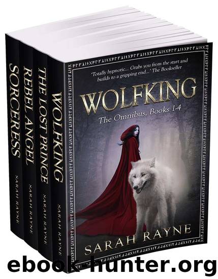 Wolfking The Omnibus: Books 1-4 by Sarah Rayne