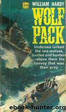 Wolfpack by William M. Hardy