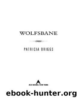Wolfsbane (Sianim 04) by Patricia Briggs