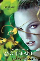 Wolfsbane: A Nightshade Novelbook 2 by Andrea Cremer