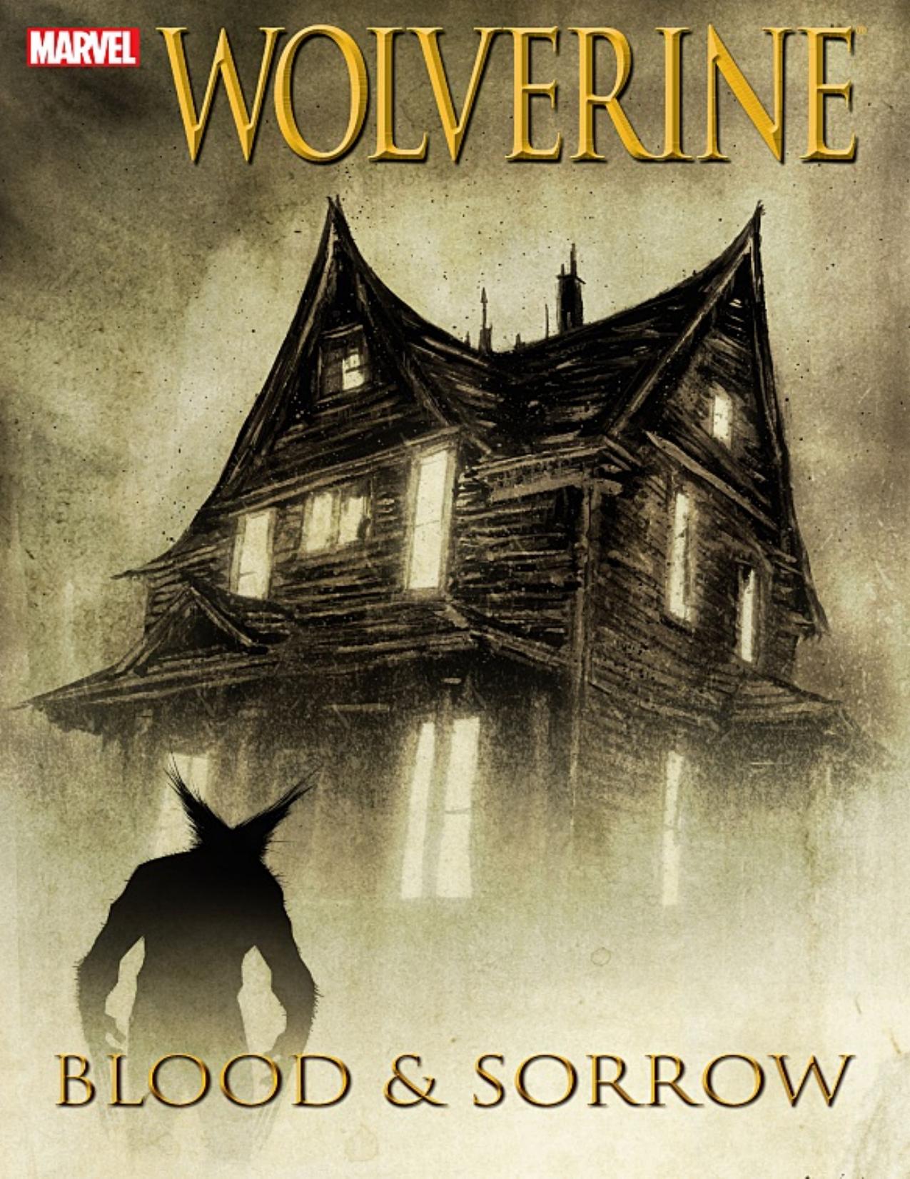 Wolverine - Blood and Sorrow (2016) (Digital) (F) (Kileko-Empire) by Blood & Sorrow (2016) (Digital)