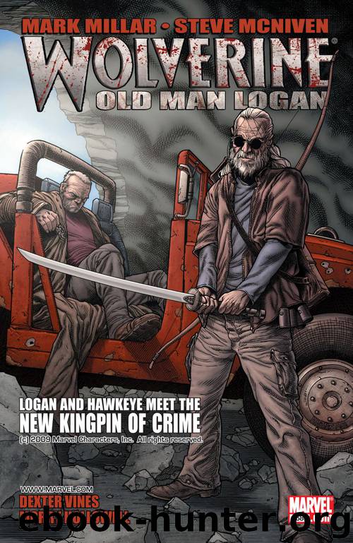 Wolverine: Old Man Logan #3 by Mark Millar