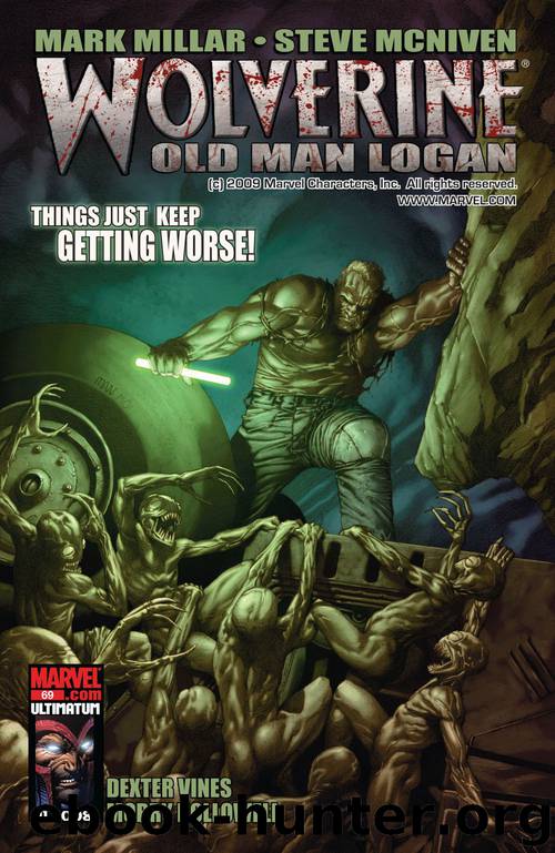 Wolverine: Old Man Logan #4 by Mark Millar
