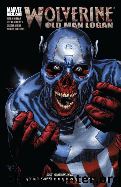 Wolverine: Old Man Logan #7 by Mark Millar
