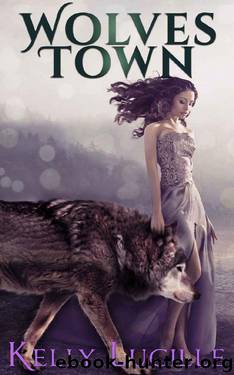 Wolves Town by Kelly Lucille