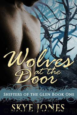 Wolves at the Door by Skye Jones