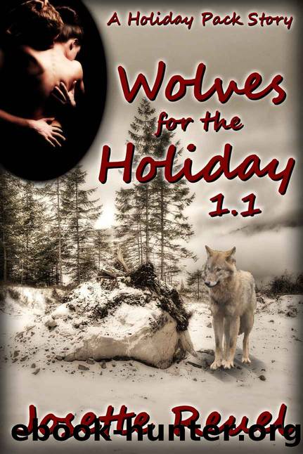 Wolves for the Holiday 1.1 by Josette Reuel