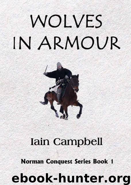 Wolves in Armour by Iain Campbell