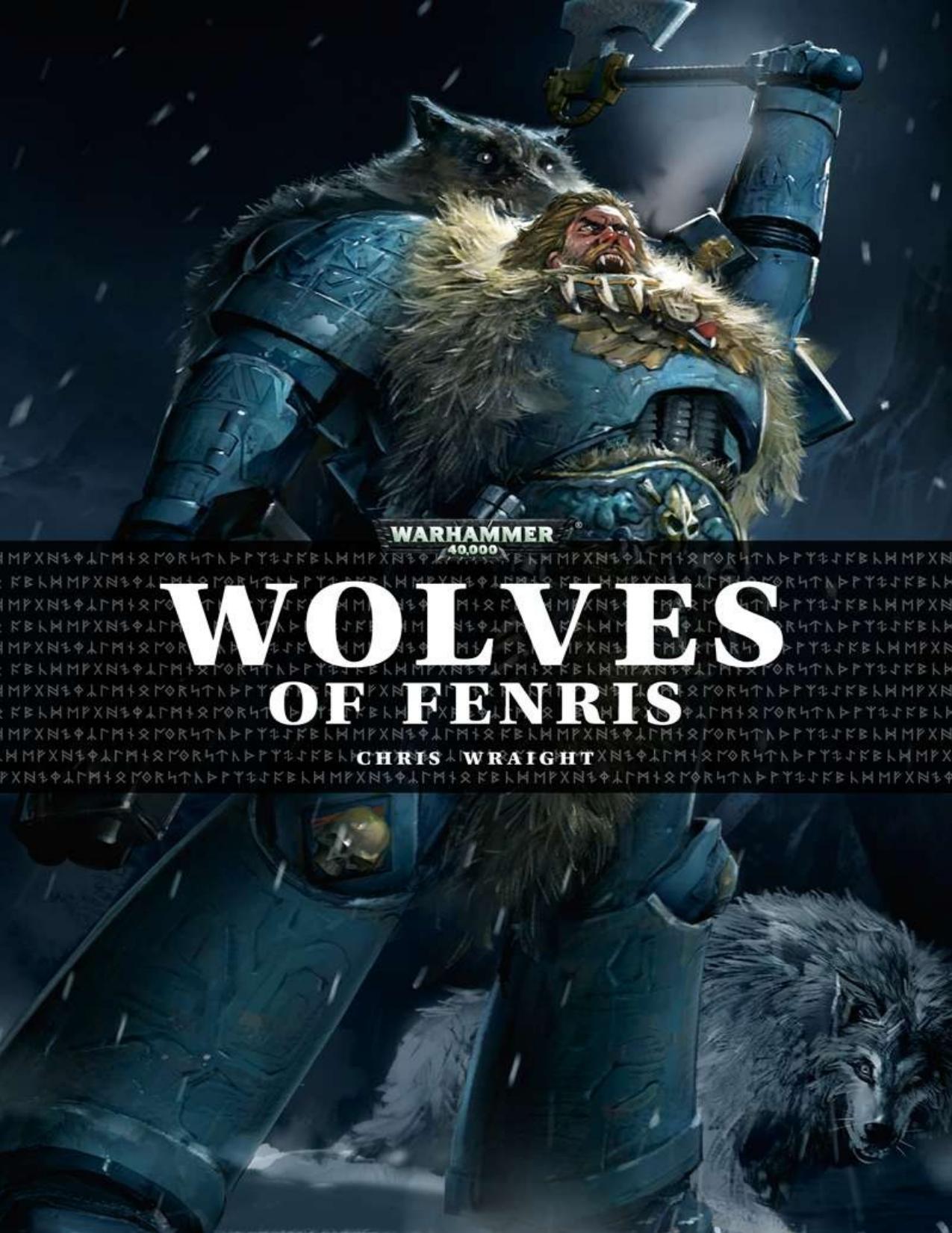 Wolves of Fenris by Chris Wraight