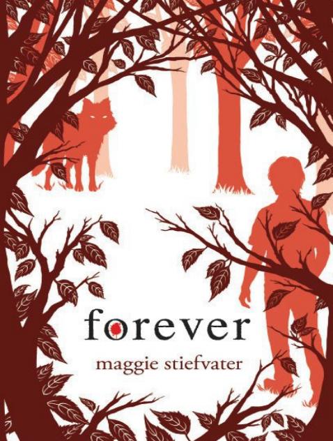 Wolves of Mercy Falls 03 - Forever by Maggie Stiefvater