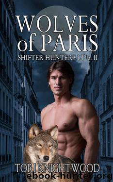 Wolves of Paris by Tori Knightwood
