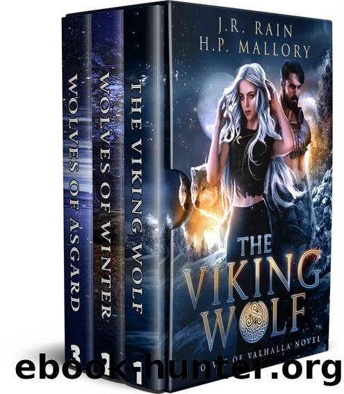 Wolves of Valhalla: The Complete Trilogy by J.R. Rain & H.P. Mallory