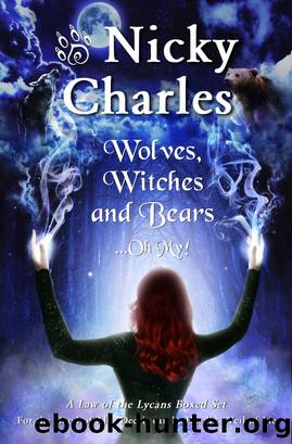 Wolves, Witches and Bears...Oh My! by Nicky Charles