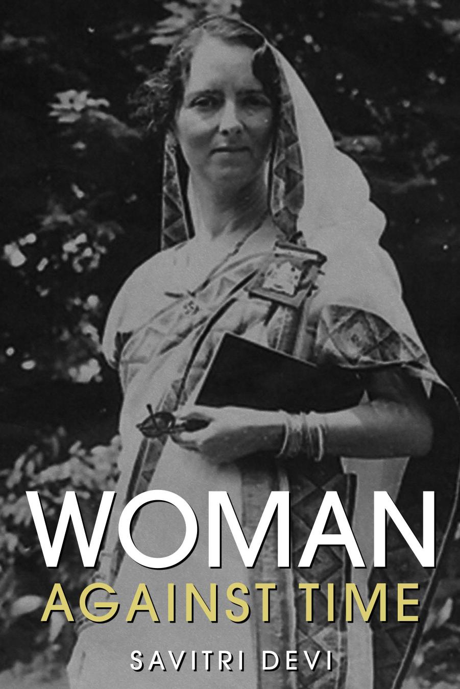 Woman Against Time, Biography, Letters and Articles by Obrad