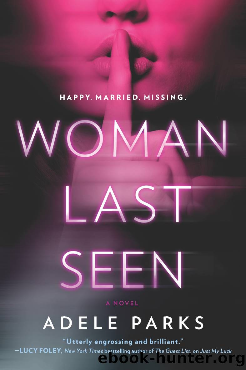 Woman Last Seen by Adele Parks