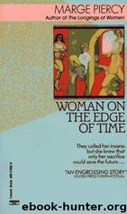Woman On The Edge Of Time by Piercy Marge