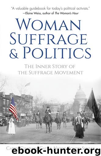 Woman Suffrage and Politics by Carrie Chapman Catt