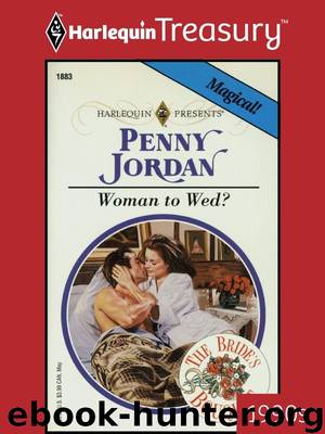 Woman To Wed? by Penny Jordan