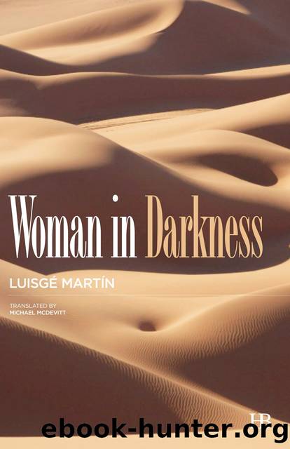 Woman in Darkness by Luisgé Martín