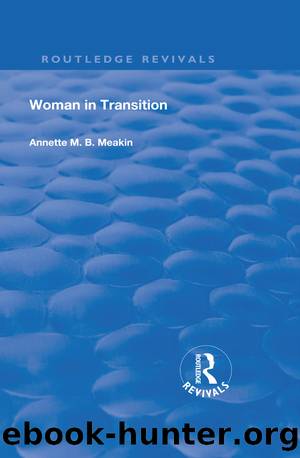 Woman in Transition by Annette M. B. Meakin