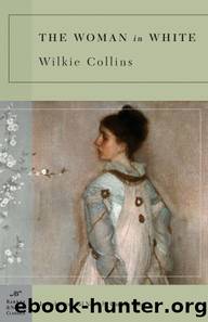 Woman in White by Wilkie Collins