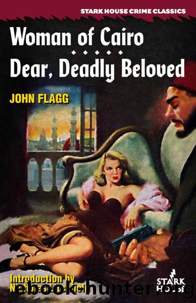 Woman of Cairo  Dear, Deadly Beloved by John Flagg