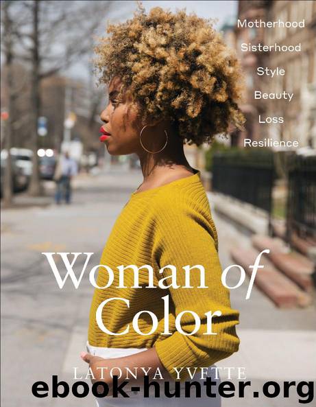 Woman of Color by LaTonya Yvette