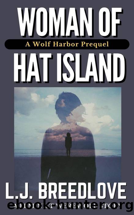 Woman of Hat Island by L.J. Breedlove