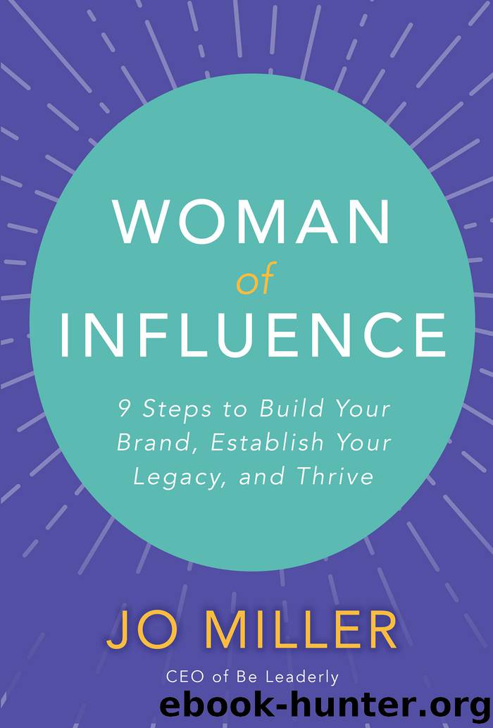 Woman of Influence by Jo MILLER