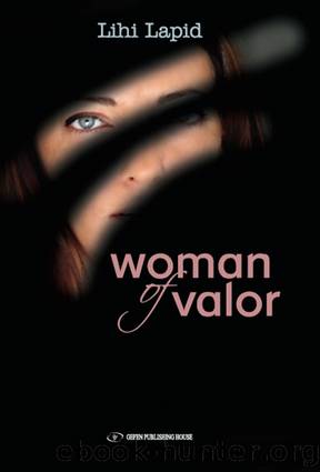 Woman of Valor by Lihi Lapid