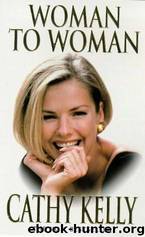 Woman to Woman by Cathy Kelly