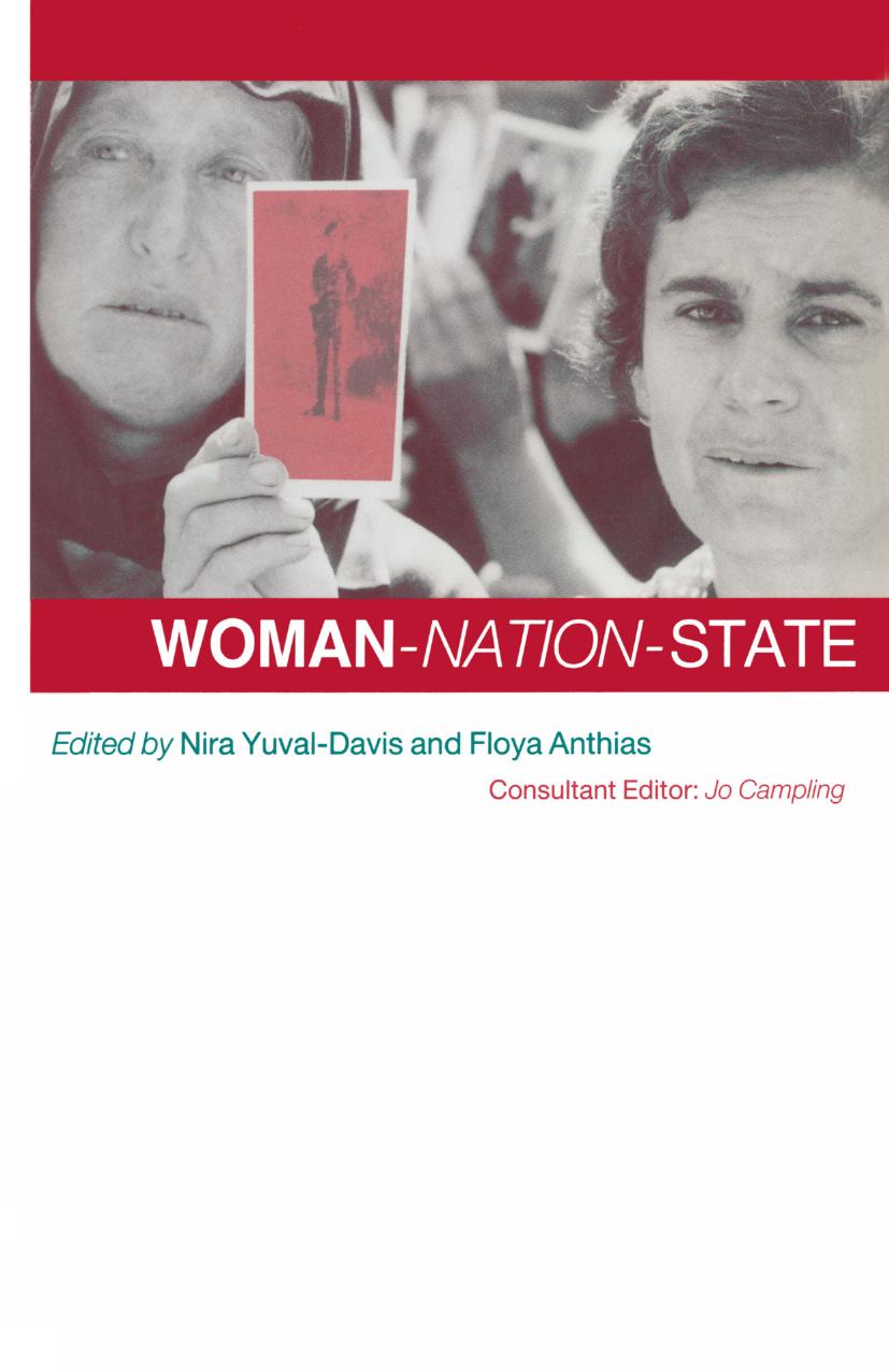 Woman-Nation-State by Nira Yuval-Davis Floya Anthias Jo Campling (eds.)